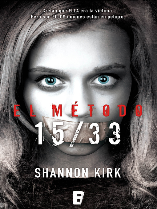 Title details for El método 15/33 by Shannon Kirk - Wait list